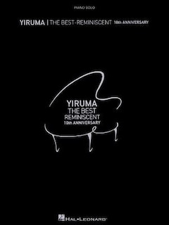 Yiruma - The Best: Reminiscent 10th Anniversary