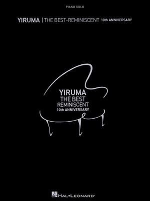 Yiruma - The Best: Reminiscent 10th Anniversary