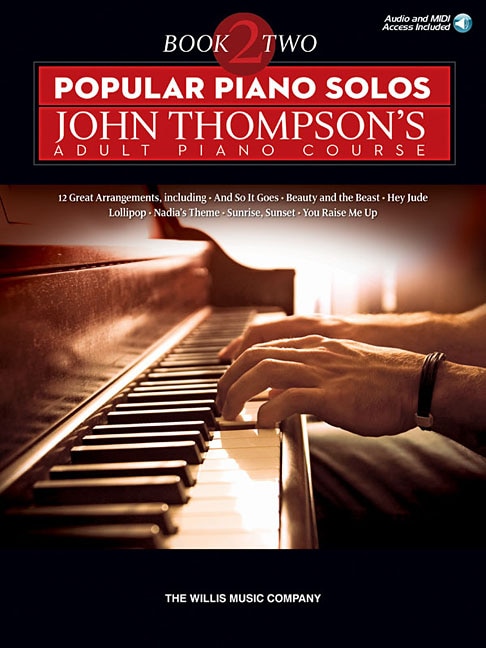 Popular Piano Solos - John Thompson's Adult Piano Course (book 2): Intermediate Level