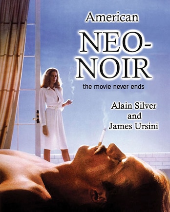 American Neo-noir: The Movie Never Ends