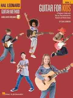 Guitar For Kids - Book 2: Hal Leonard Guitar Method de Chad Johnson