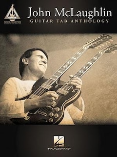 Couverture_John Mclaughlin Guitar Tab Anthology