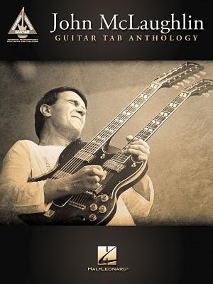 Couverture_John Mclaughlin Guitar Tab Anthology