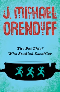 Front cover_The Pot Thief Who Studied Escoffier