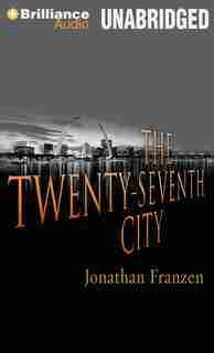 The Twenty-Seventh City by Jonathan Franzen