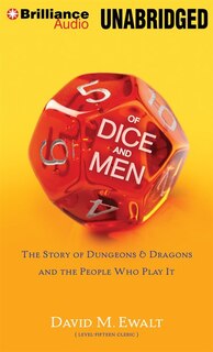 Of Dice and Men: The Story of Dungeons & Dragons and The People Who Play It