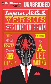 Couverture_Emperor Mollusk Versus the Sinister Brain