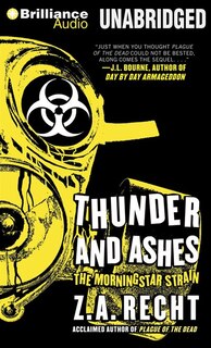 Thunder and Ashes