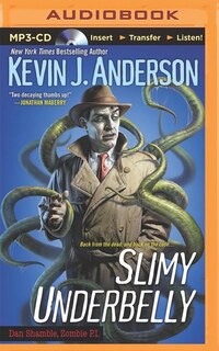 Slimy Underbelly