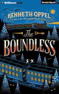 The Boundless by Kenneth Oppel