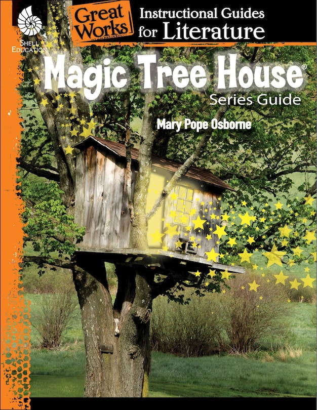 Front cover_Magic Tree House Series: An In Structional Guide For Literatu