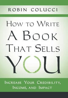Front cover_How to Write a Book That Sells You