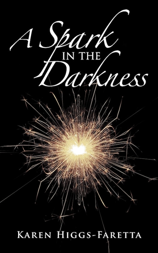 Front cover_A Spark In The Darkness