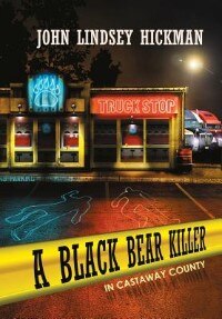 Front cover_A Black Bear Killer in Castaway County