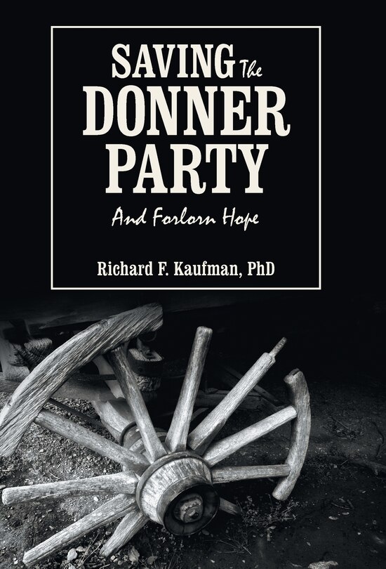 Front cover_Saving the Donner Party