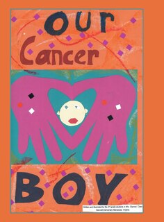 Front cover_Our Cancer Boy