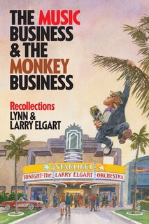 Front cover_THE MUSIC BUSINESS AND THE MONKEY BUSINESS