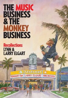 Front cover_THE MUSIC BUSINESS AND THE MONKEY BUSINESS