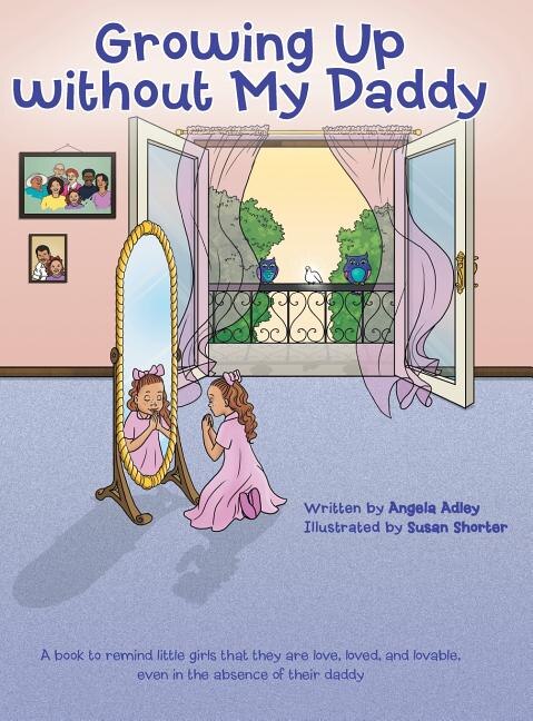 Front cover_Growing Up without My Daddy