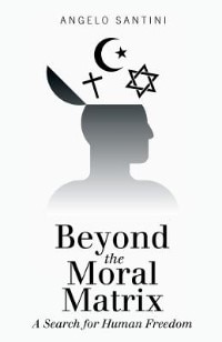 Couverture_Beyond the Moral Matrix