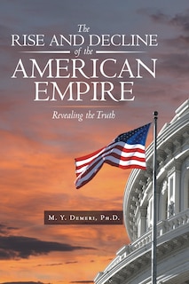 Couverture_The Rise and Decline of the American Empire