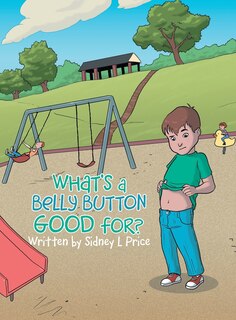 Front cover_What's a Belly Button Good For?