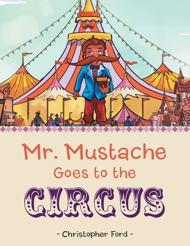 Couverture_Mr. Mustache Goes to the Circus