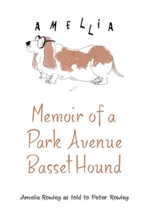 Front cover_Memoir of a Park Avenue Basset Hound