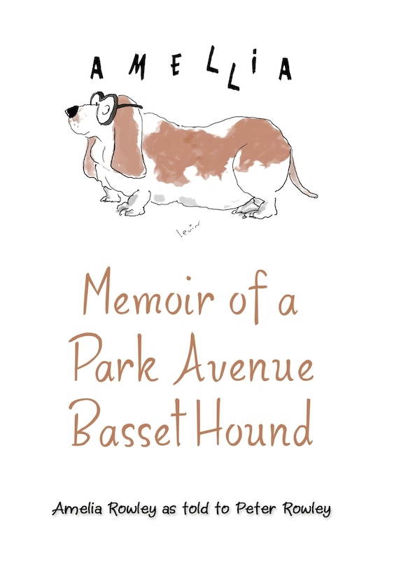 Front cover_Memoir of a Park Avenue Basset Hound
