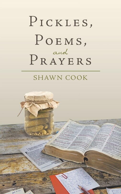 Front cover_Pickles, Poems, and Prayers