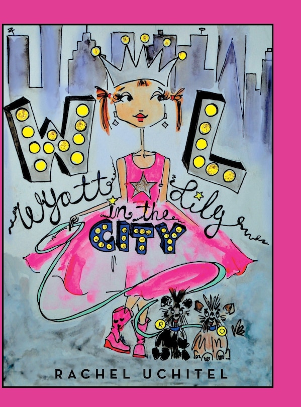 Front cover_Wyatt Lily in the City