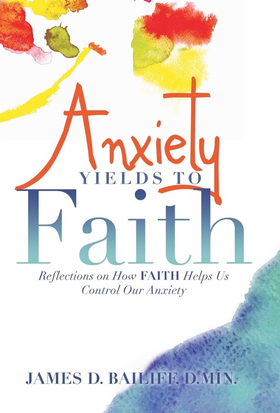Couverture_Anxiety Yields to Faith