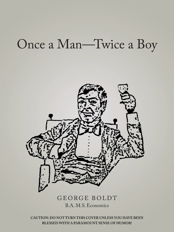 Front cover_Once a Man-Twice a Boy