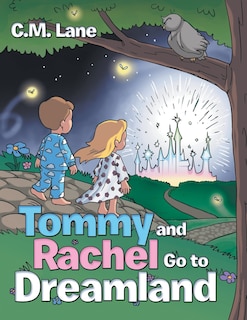 Front cover_Tommy and Rachel Go to Dreamland