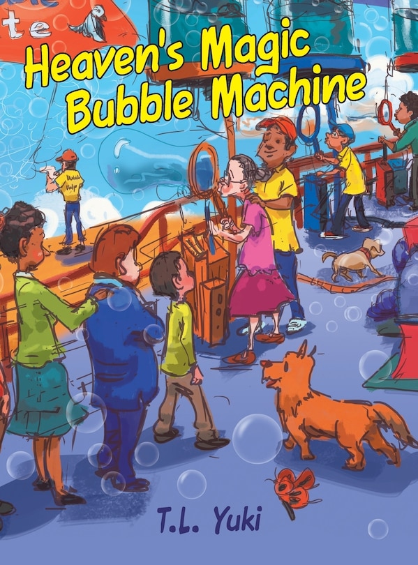Front cover_Heaven's Magic Bubble Machine