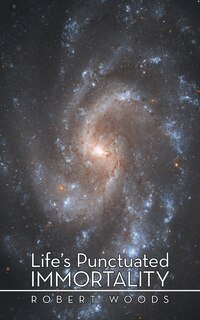 Front cover_Life's Punctuated Immortality