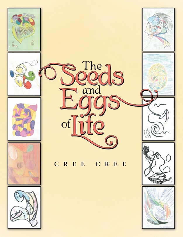 Front cover_The Seeds and Eggs of Life