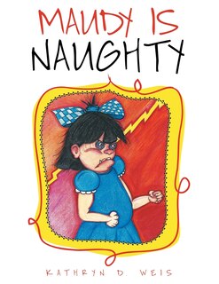 Front cover_Maudy Is Naughty