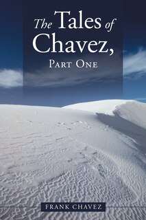 Couverture_The Tales of Chavez, Part One