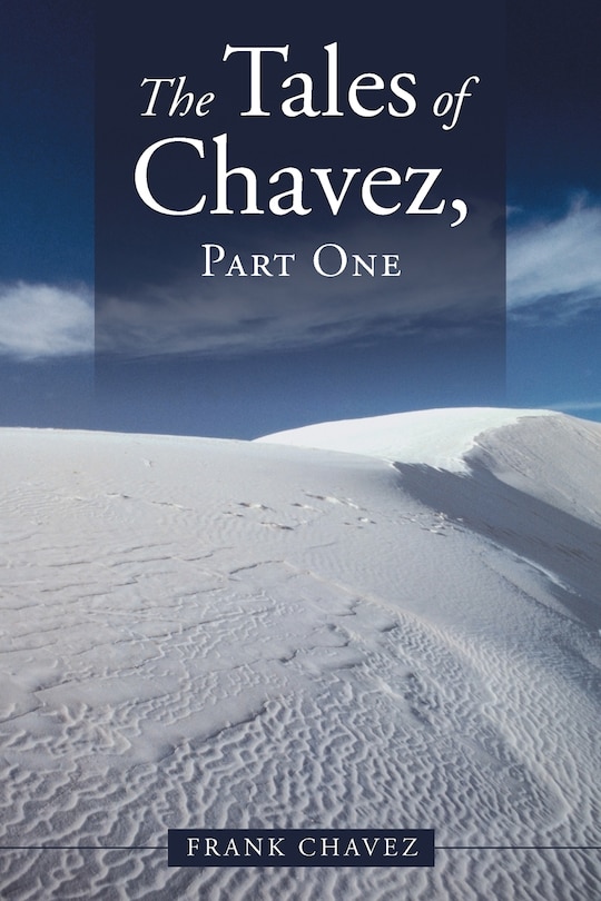Couverture_The Tales of Chavez, Part One
