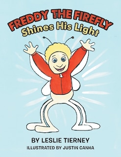 Couverture_Freddy the Firefly Shines His Light