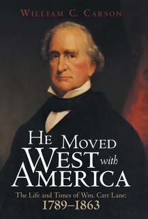 Front cover_He Moved West with America