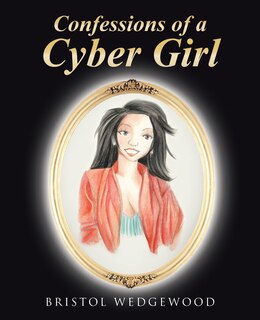 Front cover_Confessions of a Cyber Girl