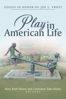 Front cover_Play in American Life
