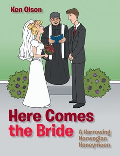 Front cover_Here Comes the Bride
