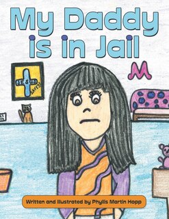 Front cover_My Daddy is in Jail