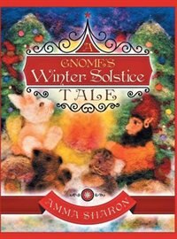 Front cover_A Gnome's Winter Solstice Tale