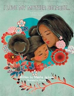 Couverture_I Love My Mother Because . . .