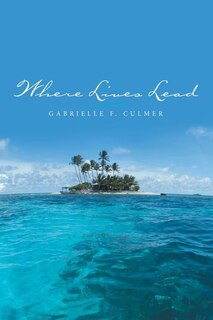 Front cover_Where Lives Lead