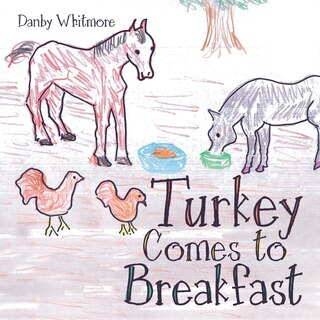 Front cover_Turkey Comes to Breakfast